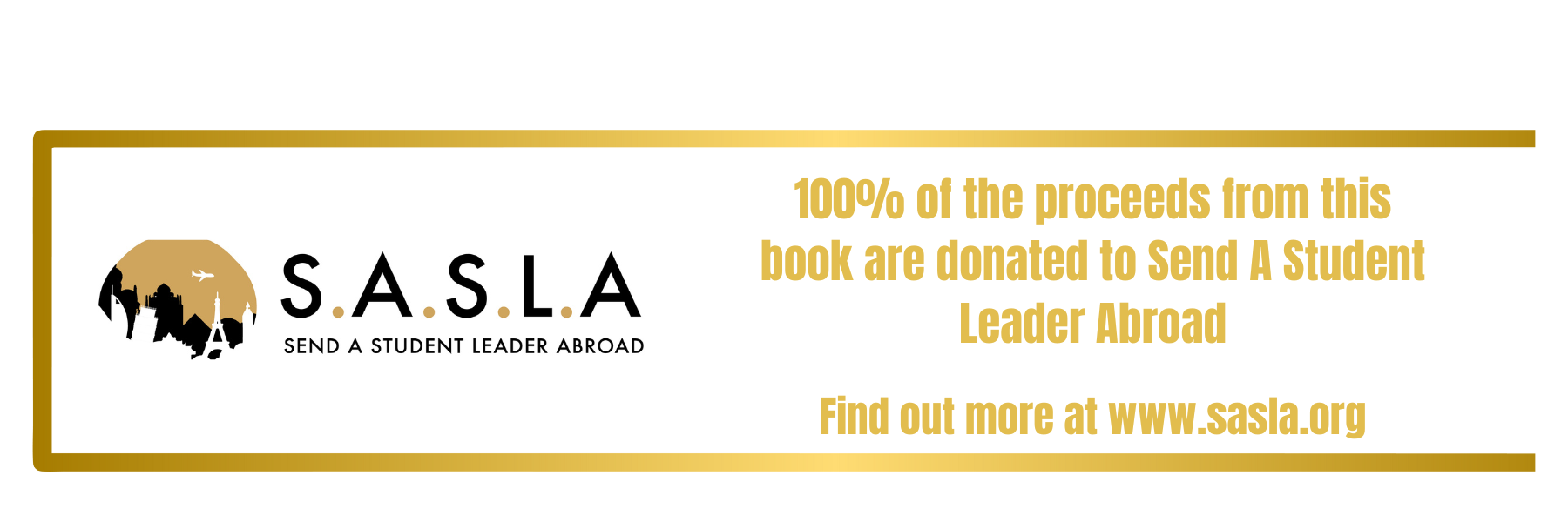 SASLA, Send a Student Leader Abroad