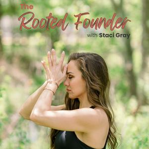 The Rooted Founder Podcast
